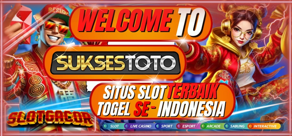 SELAMAT DATANG DI SUKSESTOTO